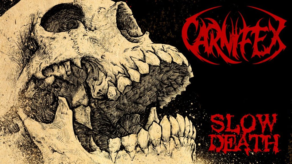 Carnifex Slow Death